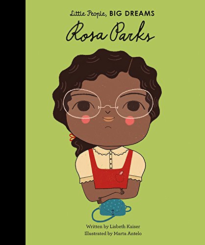 Little People, BIG DREAMS, Rosa Parks